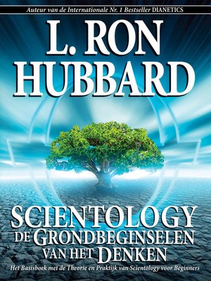 cover image of Scientology: De Grondbeginselen van het Denken [Scientology: The Fundamentals of Thought]